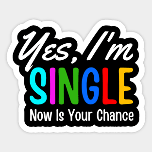 Single Life Sticker